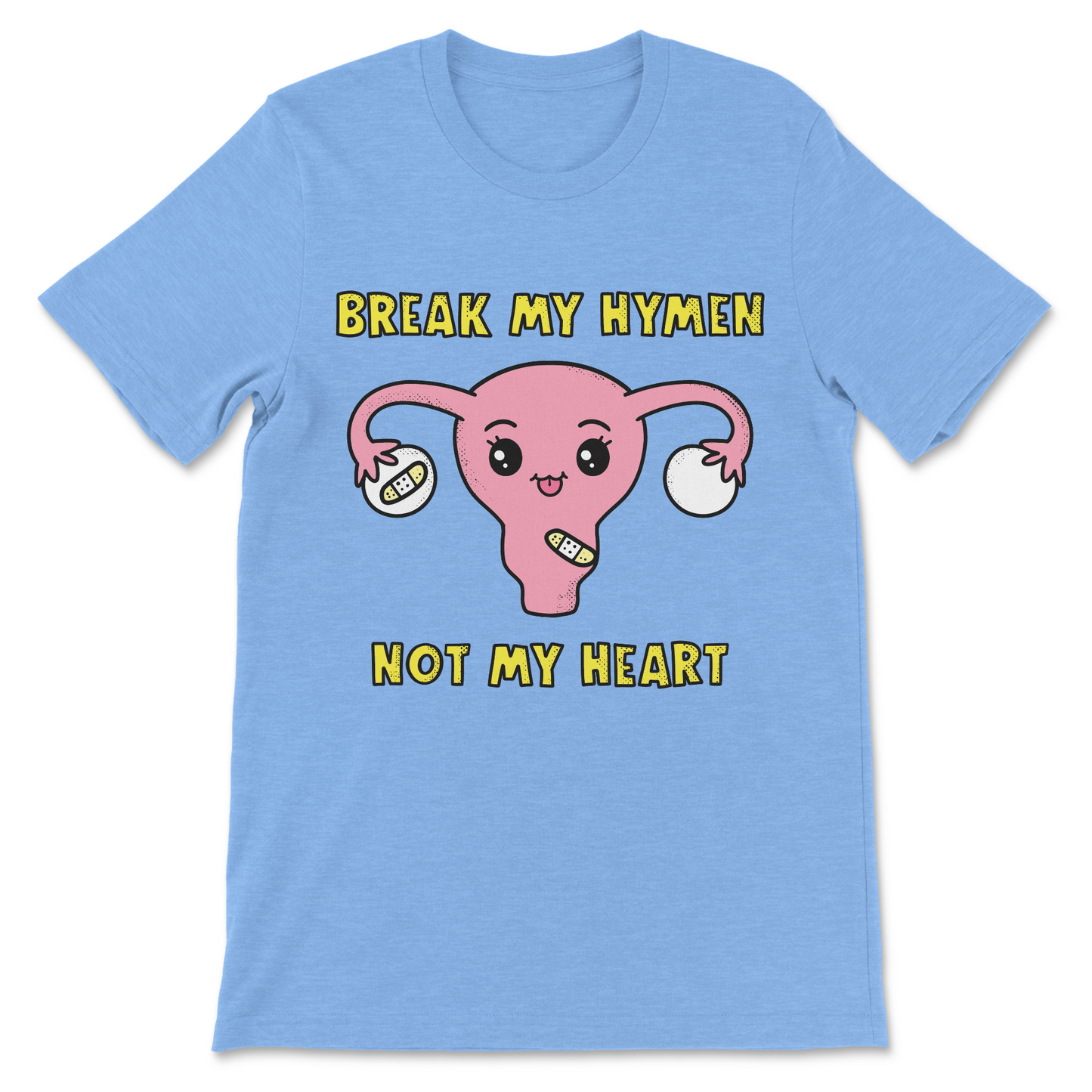 inappropriate women's shirt with heartbreak humor
