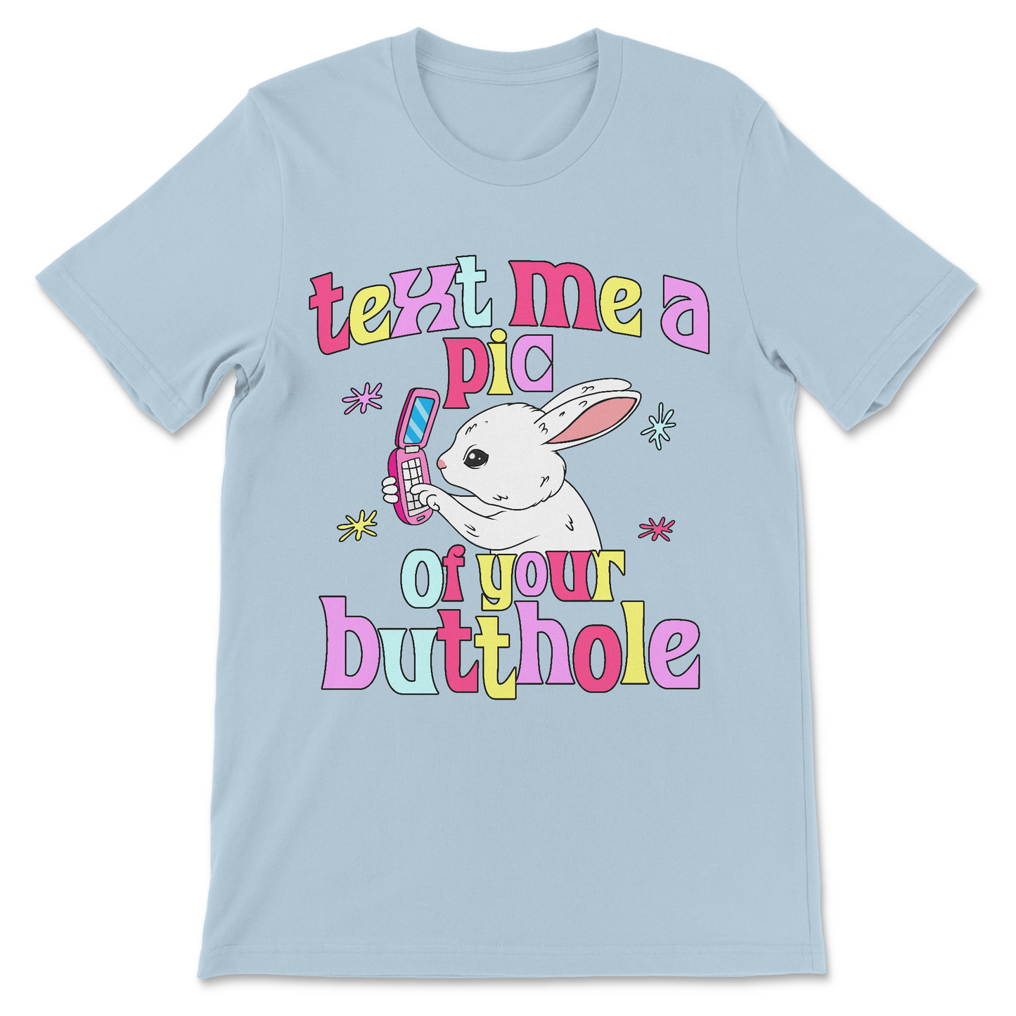 Offensive humor t shirt with crude message
