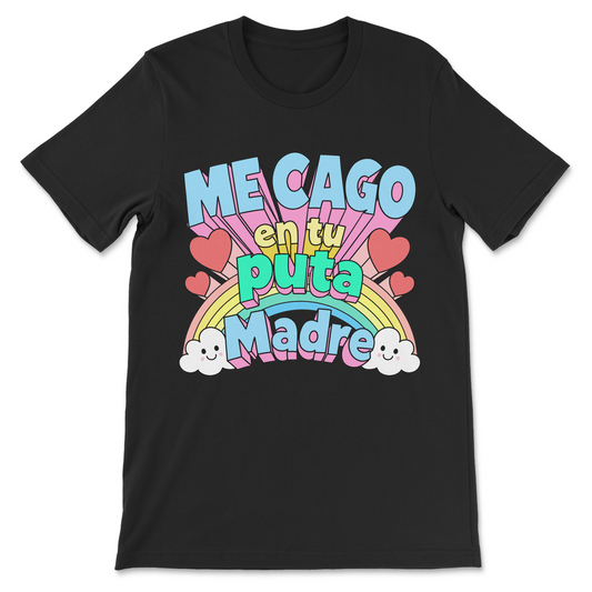Me Cago En Tu Puta Madre T-Shirt funny Spanish insult tee