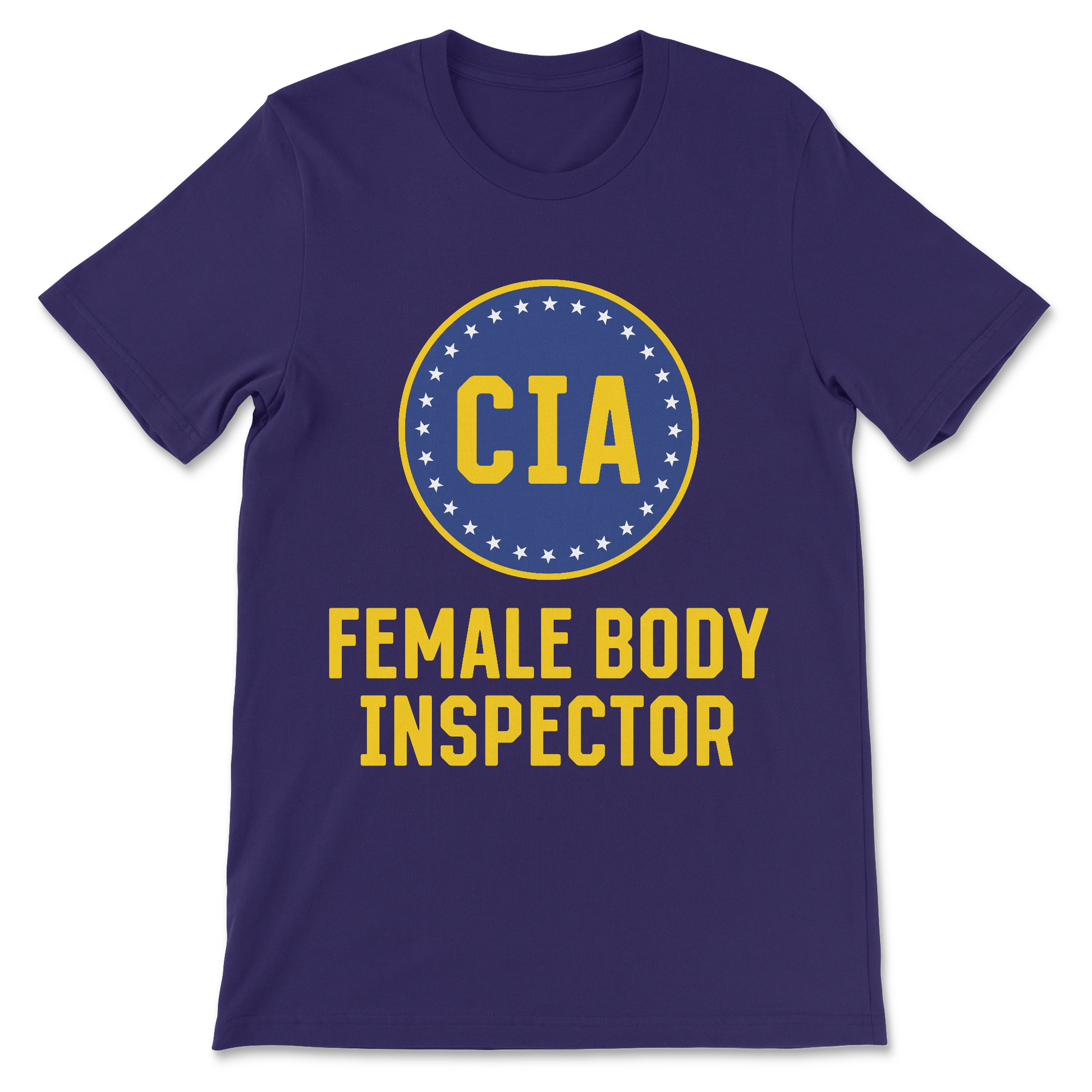 CIA Female Body Inspector offensive joke t shirt
