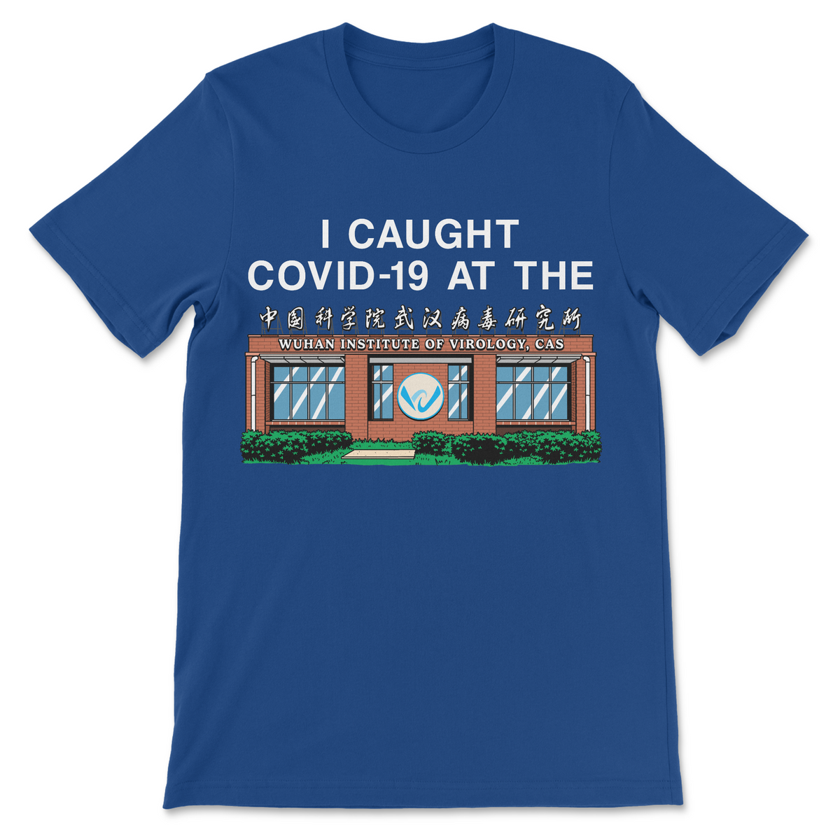 Wuhan Institute funny shirt with COVID-19 souvenir joke design