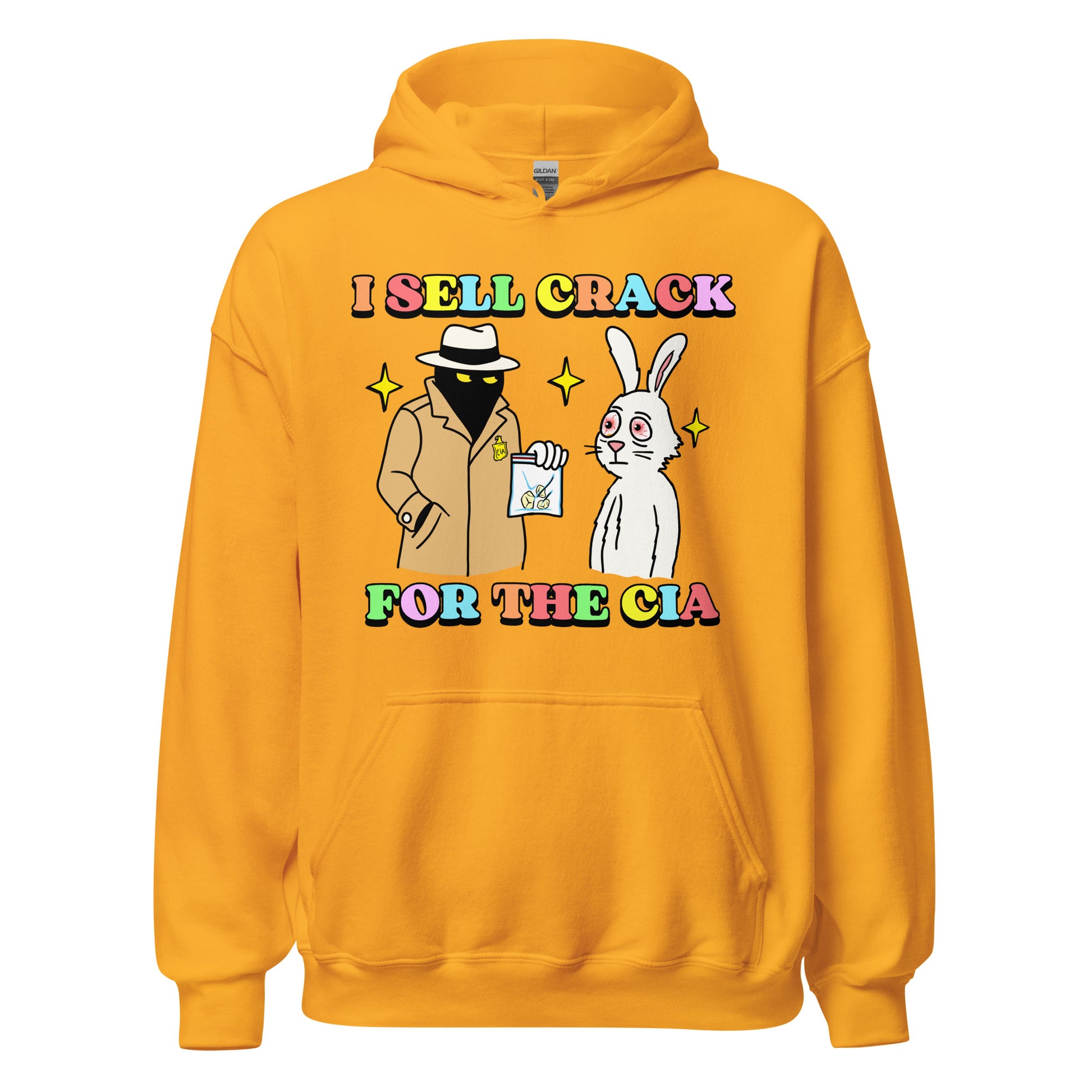 I sell crack for the CIA hoodie, dark humor conspiracy theory sweatshirt, offensive meme streetwear, edgy political joke clothing.