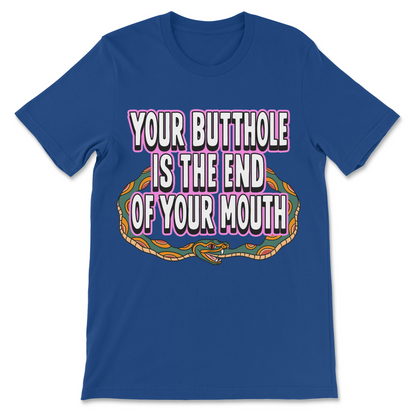 Weird adult humor shirt featuring a colorful serpent graphic, gross joke slogan and absurd inappropriate comedy artwork