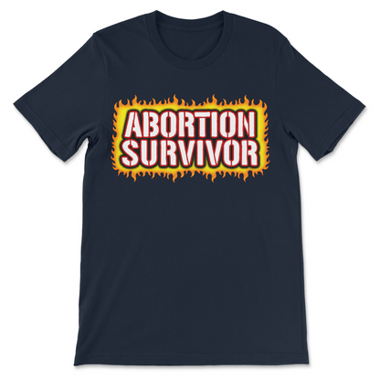 Funny abortion survivor shirt featuring controversial dark humor typography.
