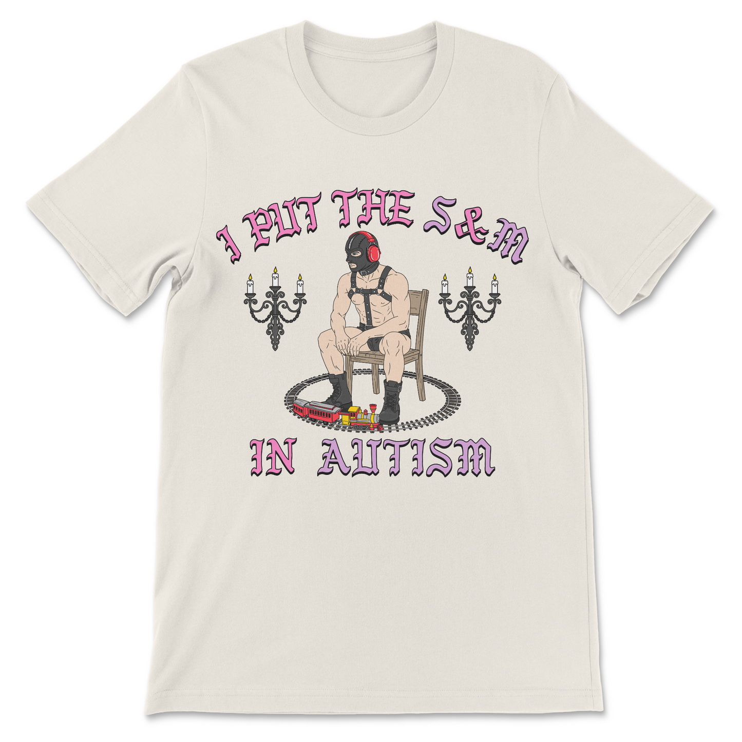 Autism t-shirt with I Put The S and M In Autism slogan combining autistic stereotypes with dark humor.
