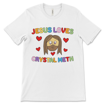 Crystal meth parody shirt with Jesus – inappropriate religious satire t shirt for adults