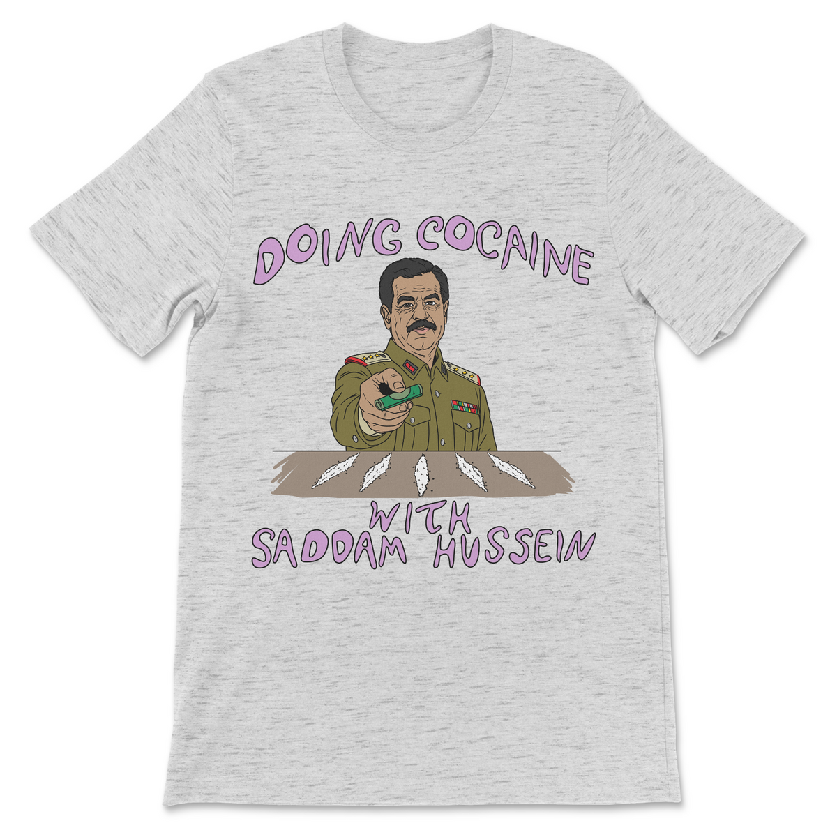 Doing Cocaine With Saddam Hussein shirt with Saddam Hussein illustration, dark humor, brainrot and historical meme artwork