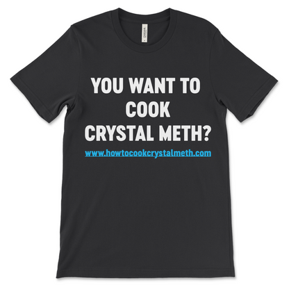 Dark humor shirt about drugs and drug manufacturing 