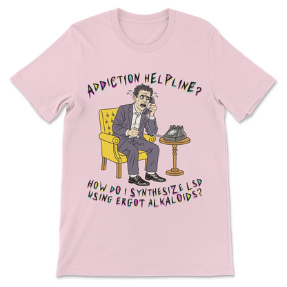 funny stoner tshirt about addiction and LSD