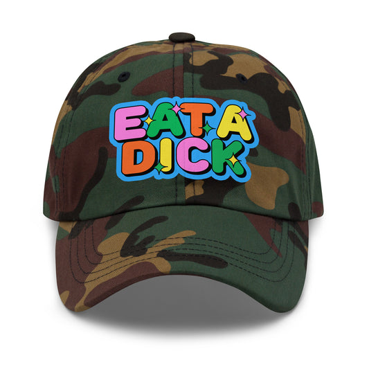Low-profile offensive dad hat with Eat a Dick statement.
