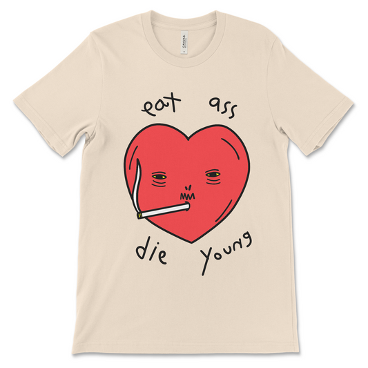 Eat Ass Die Young shirt with raunchy slogan. A crude meme tee with dark humor, an offensive meme shirt.
