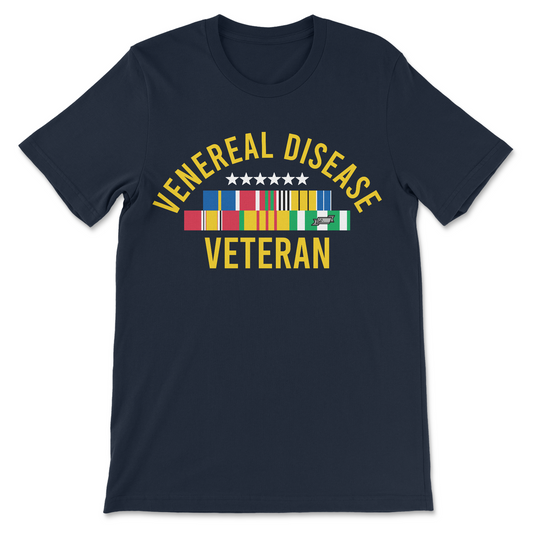Dark humor Venereal Disease Veteran tee styled like a Vietnam shirt. Raunchy, offensive, and embarrassing.
