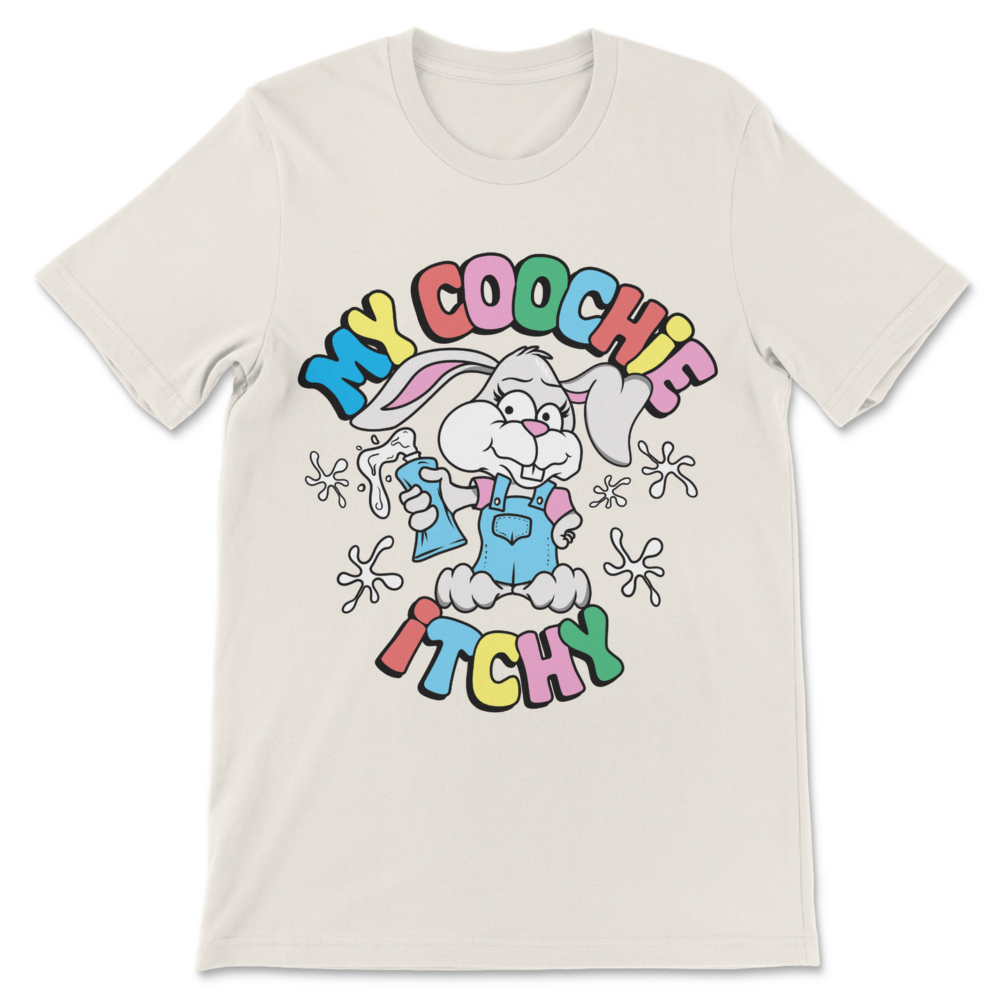 inappropriate women’s shirt my coochie itchy graphic
