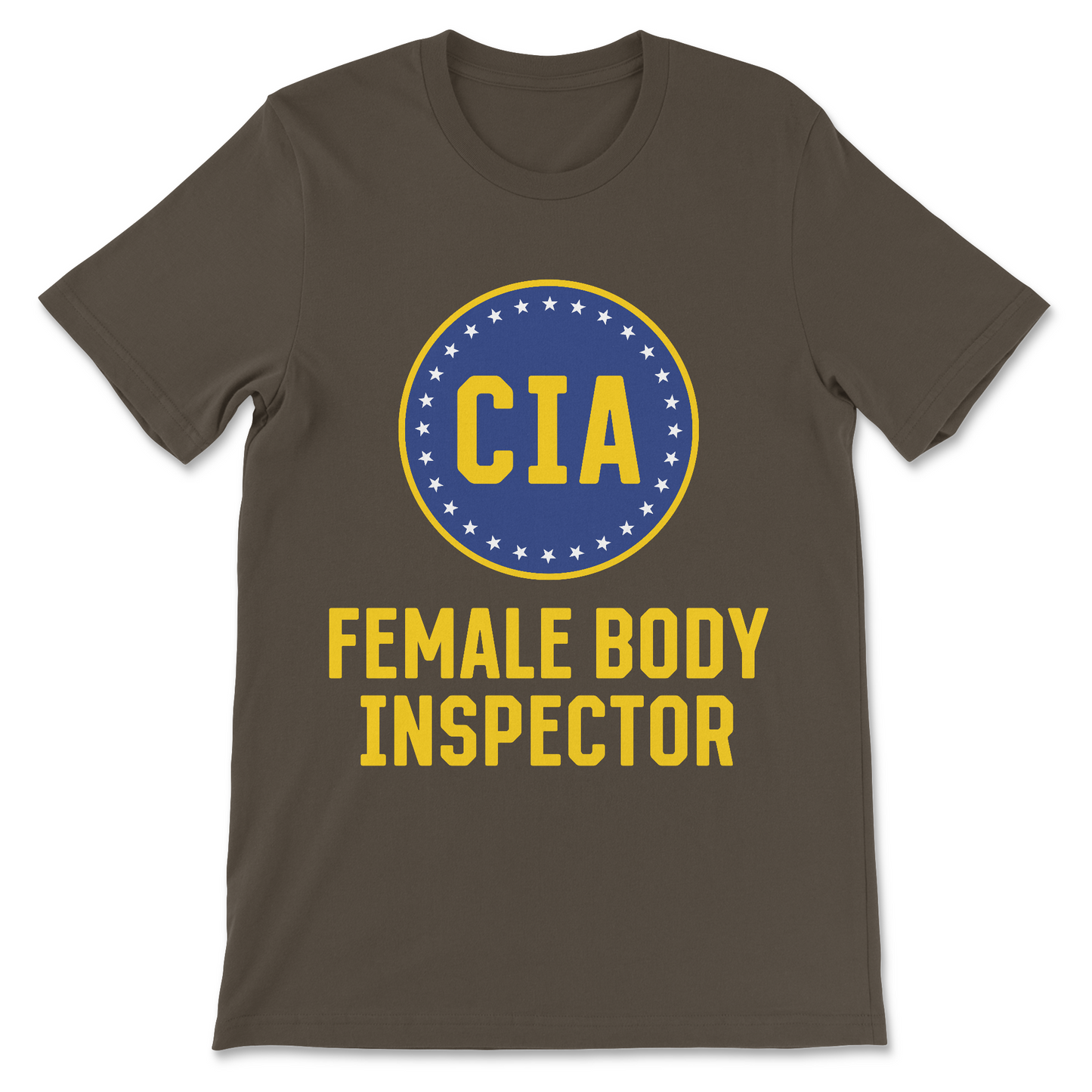 CIA Female Body Inspector embarrassing joke shirt
