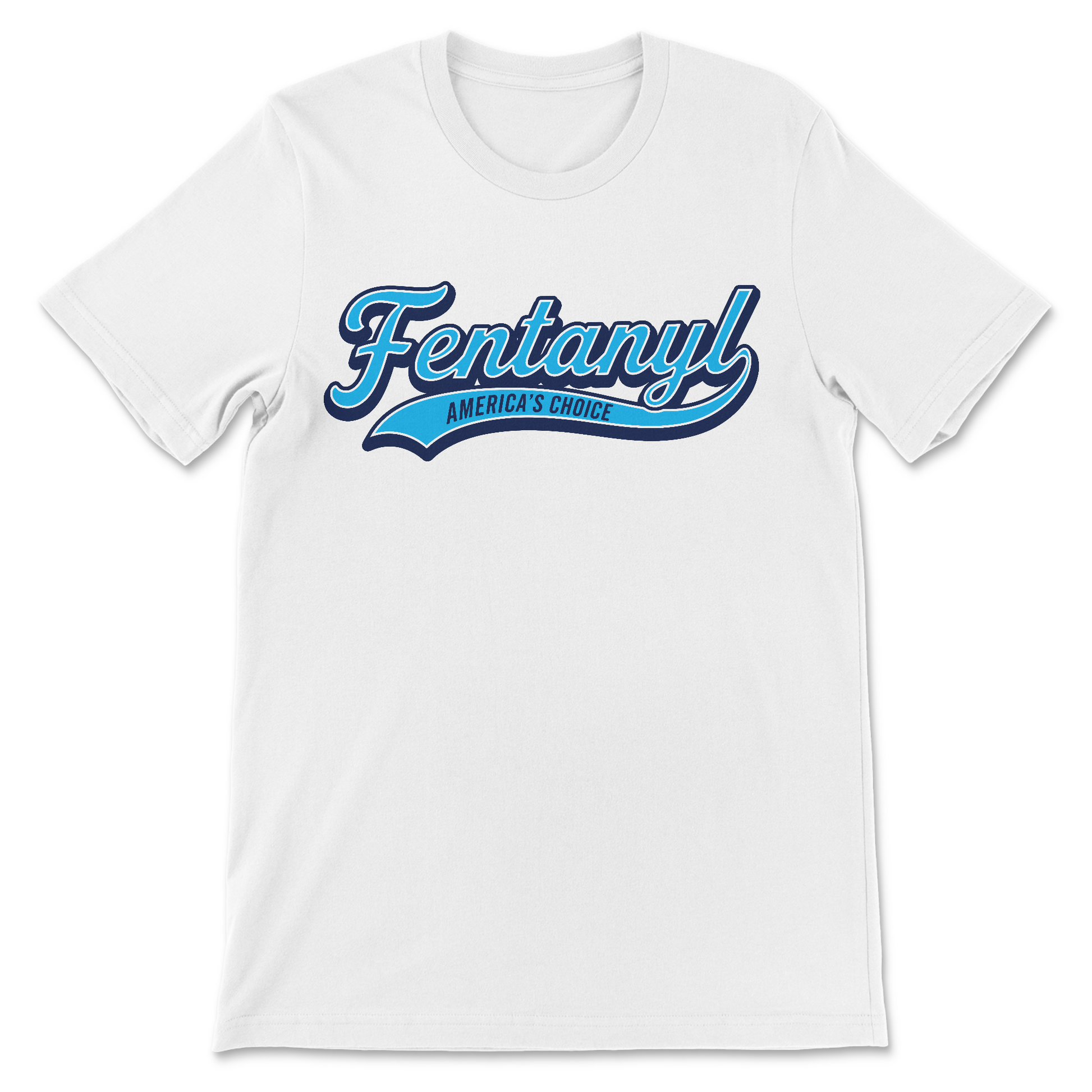 Funny baseball-style parody shirt with a Fentanyl: America's Choice graphic for fans of dark humor.
