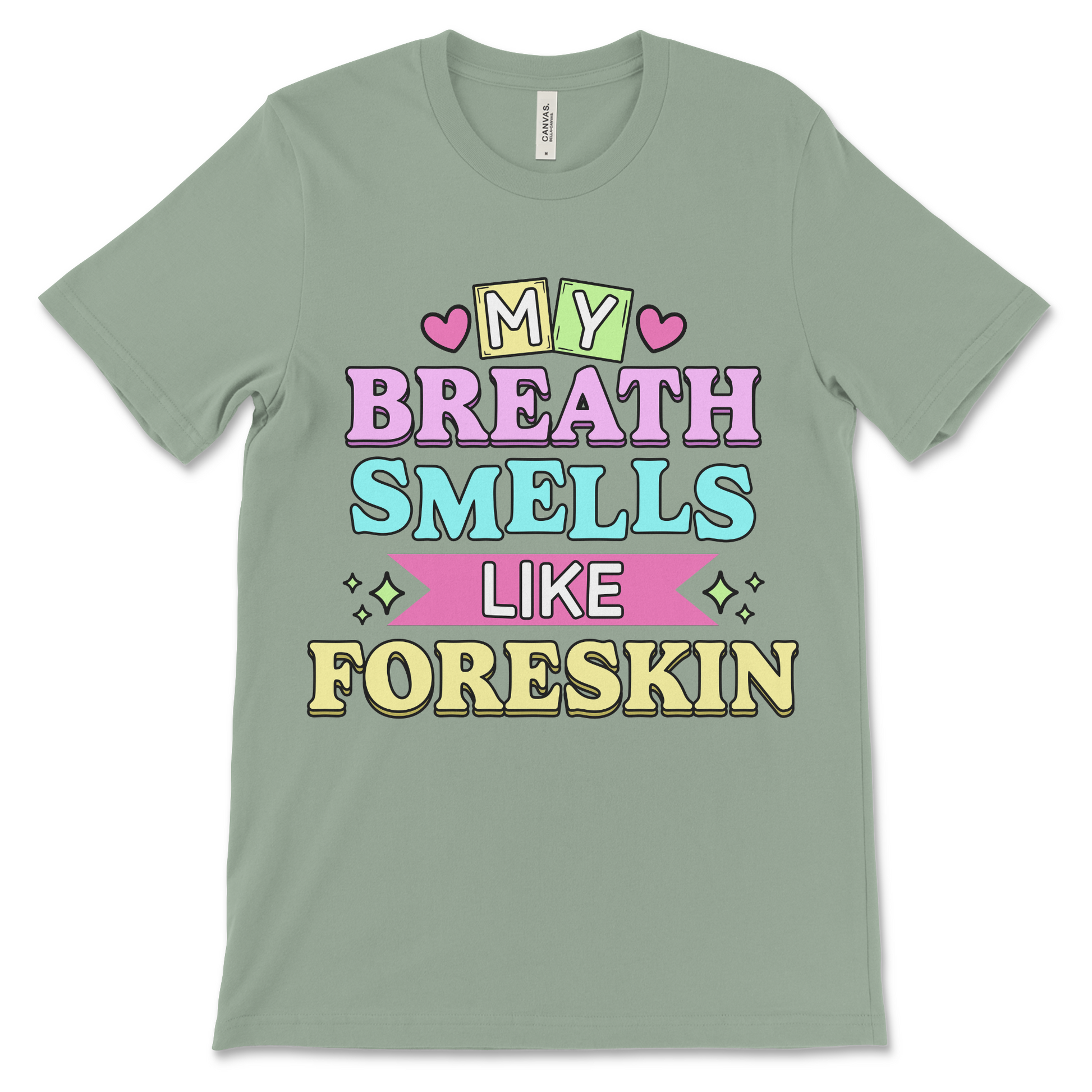 My Breath Smells Like Foreskin is a deeply inappropriate foreskin meme shirt made for fans of offensive jokes, gross-out humor, and NSFW vibes. A great vulgar gag gift.