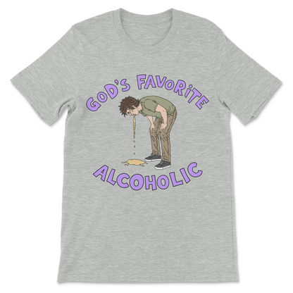 Graphic tee featuring God's Favorite Alcoholic with a man casually throwing up.
