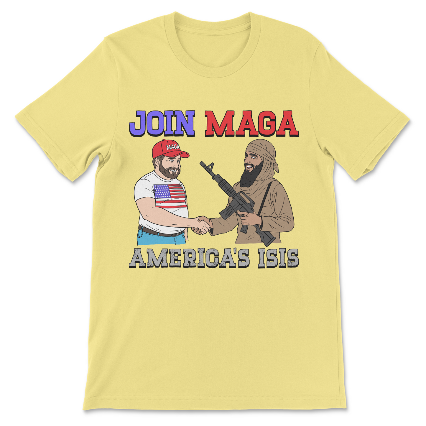 Political satire shirt for liberals with the phrase "Join MAGA: America's ISIS" in a parody propaganda-style design.

