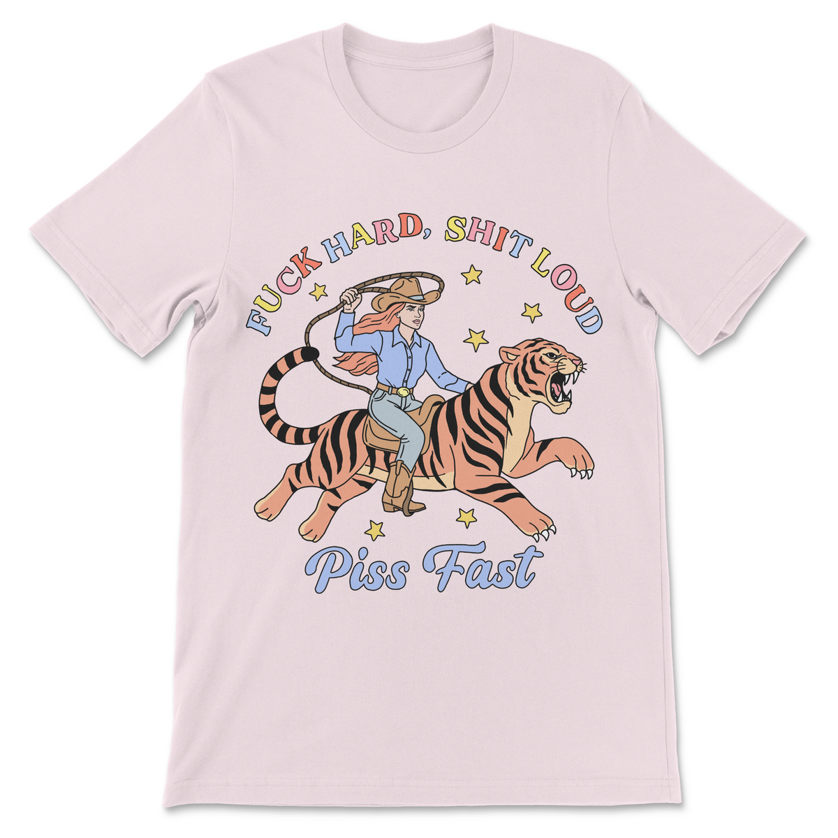 Cowgirl riding tiger shirt featuring a vulgar motivational slogan