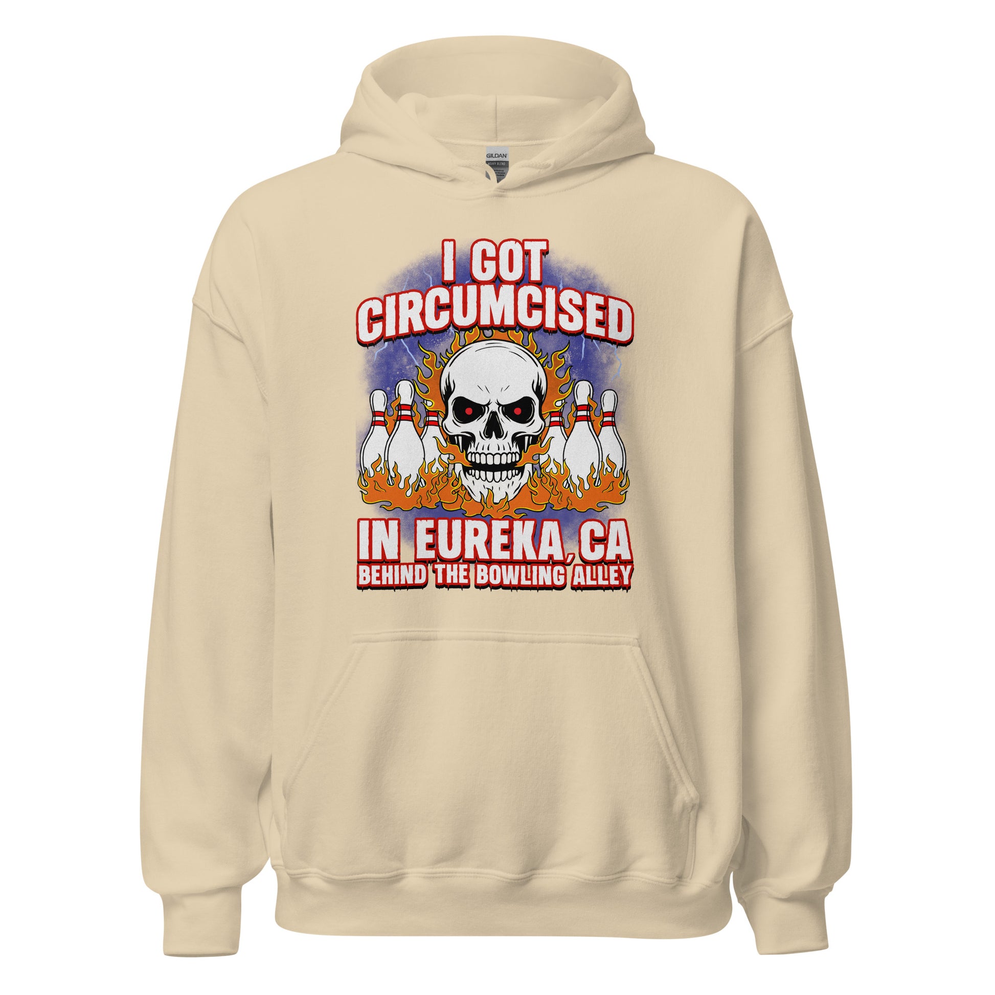offensive hoodie i got circumcised in eureka california behind the bowling alley meme style
