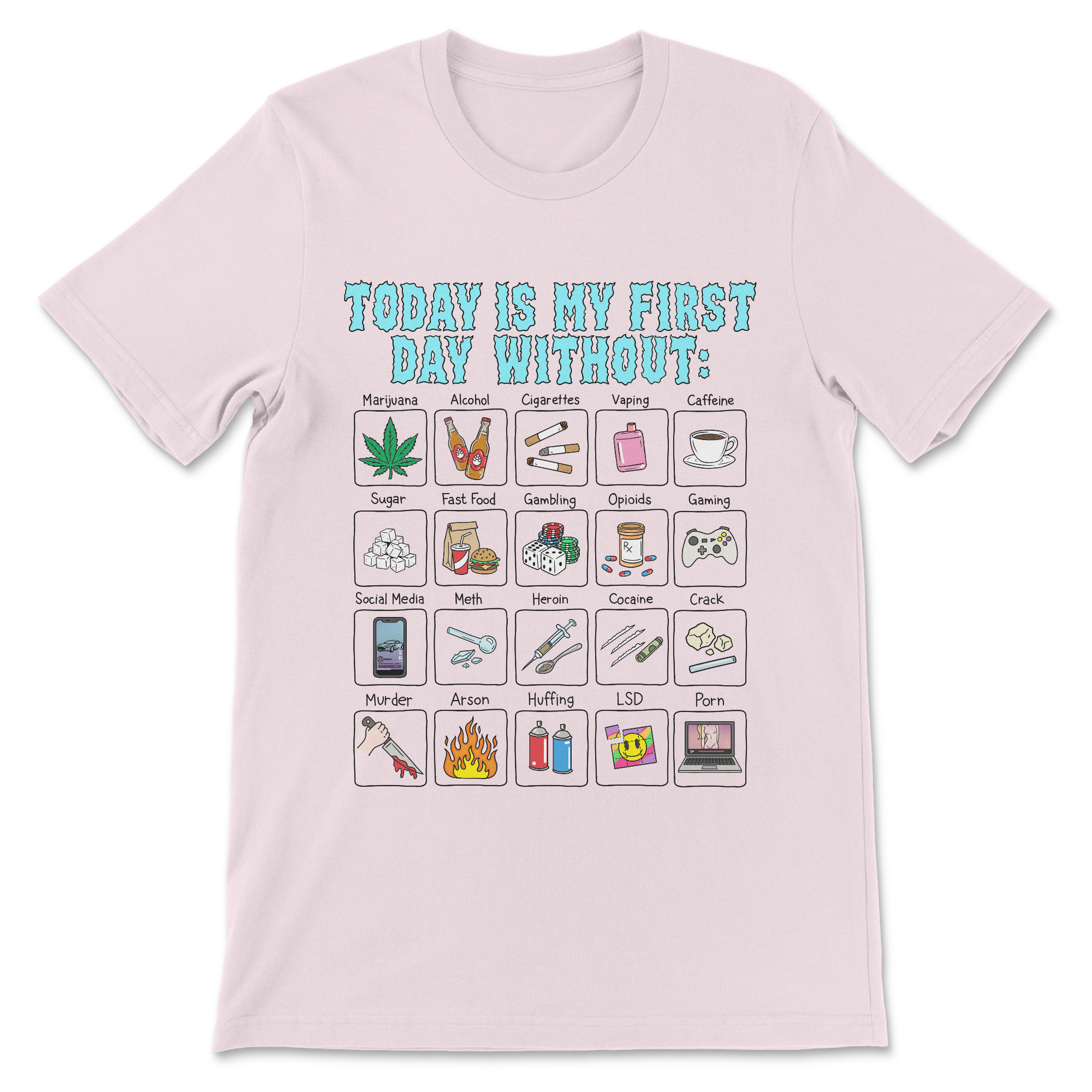 weird cursed shirt about quitting drugs

