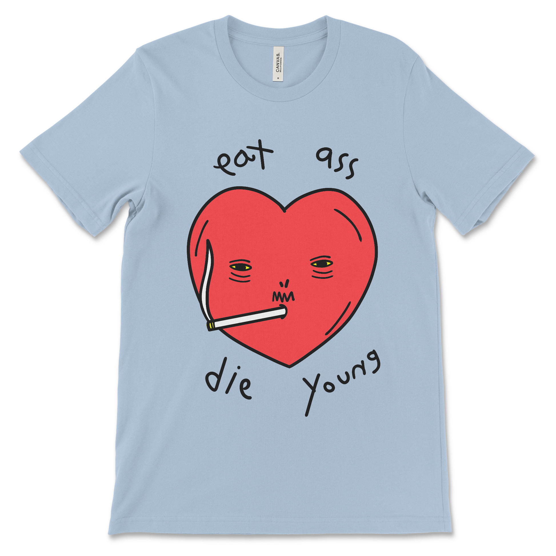 NSFW raunchy graphic tee with a heart smoking
