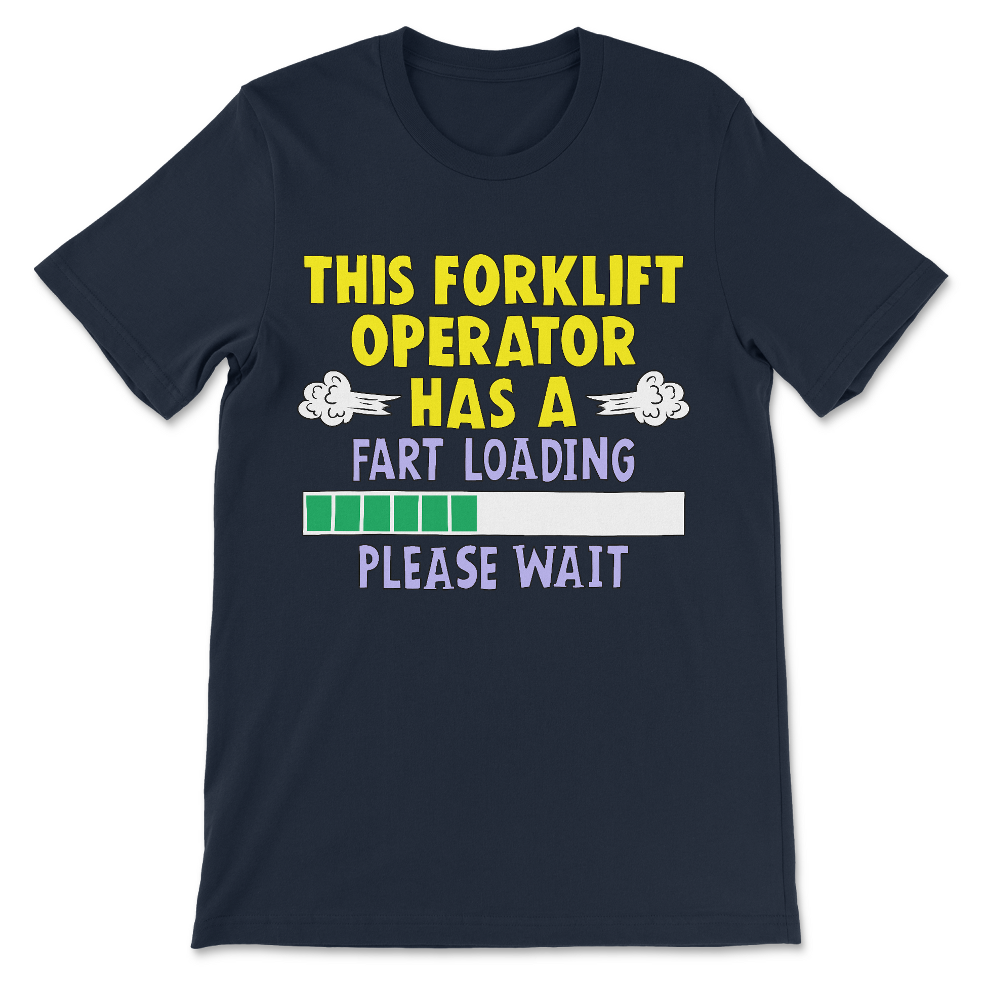 stupid tshirt about forklifts and farts.