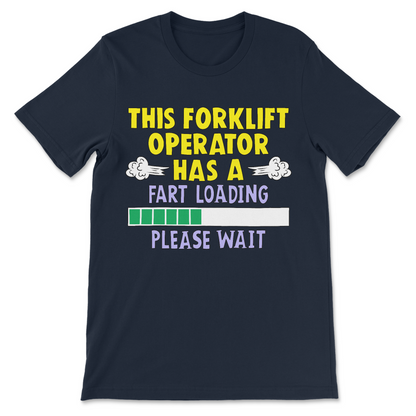 stupid tshirt about forklifts and farts.