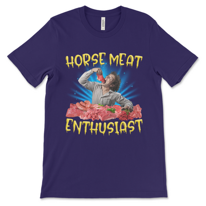 Offensive novelty shirt, Horse Meat Enthusiast design with absurd and uncomfortable humor
