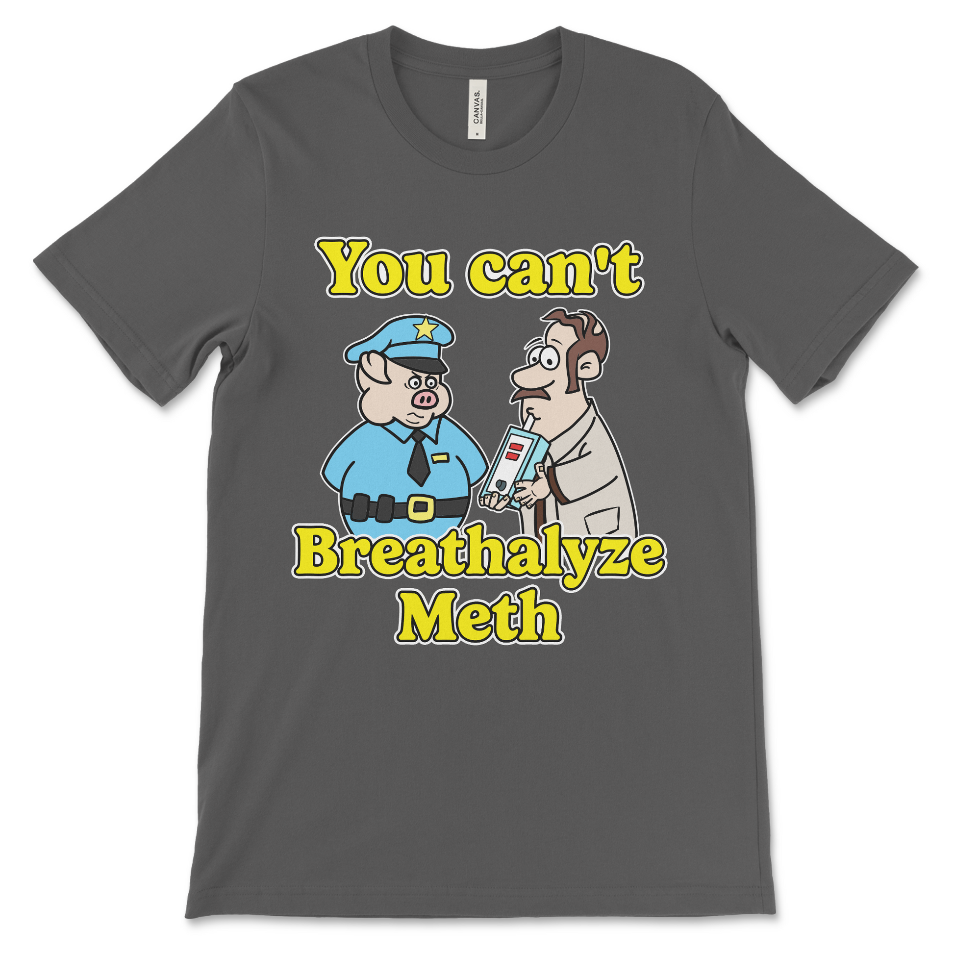 Disturbing inappropriate meth shirt for shock value humor