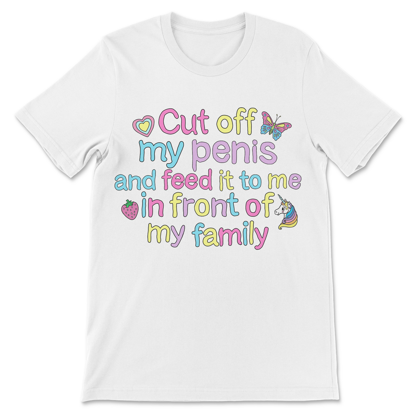 Funny graphic shirt featuring an outrageously specific dark humor phrase.
