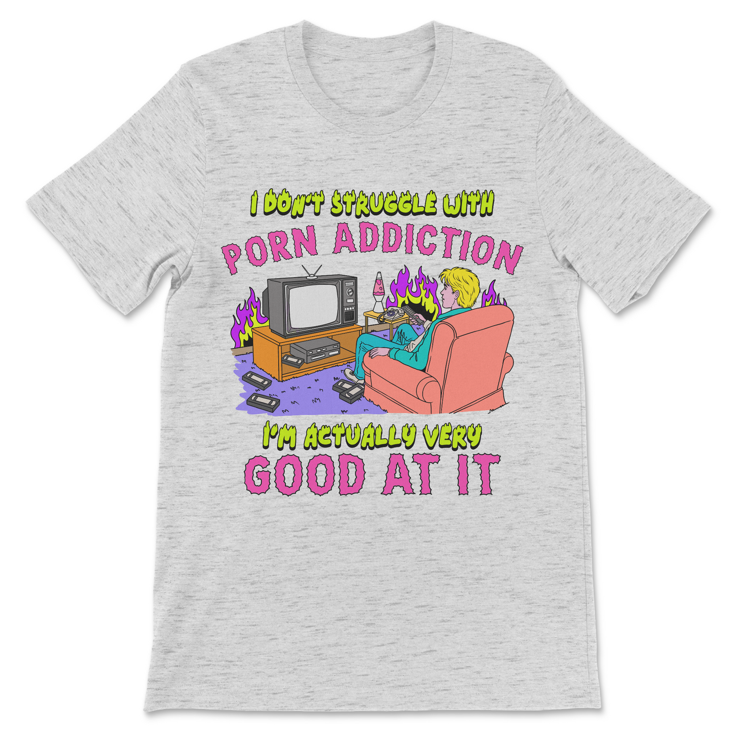 Naughty meme shirt about being good at porn addiction
