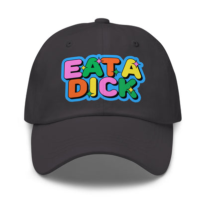 Vulgar meme dad hat featuring Eat a Dick graphic.
