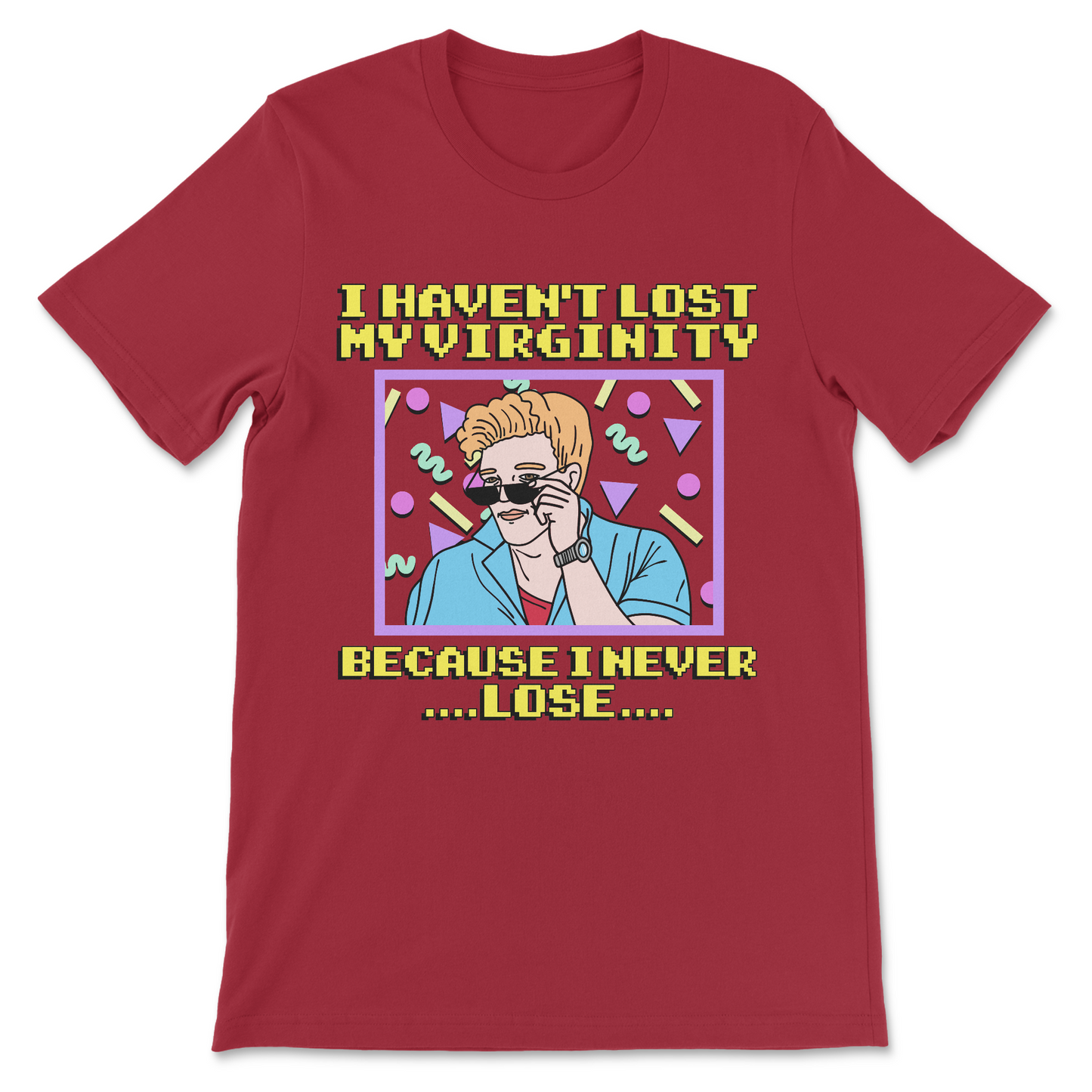 novelty humor shirt with awkward virginity joke phrase
