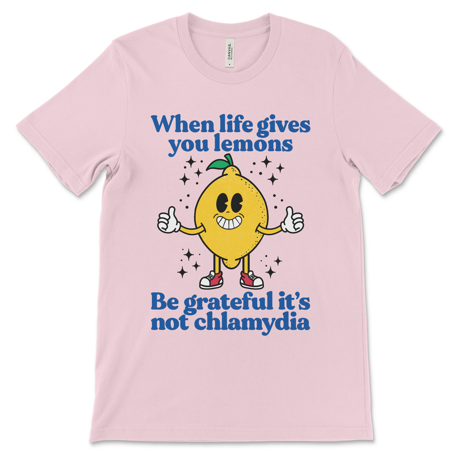 Meme t-shirt saying When Life Gives You Lemons Be Grateful It’s Not Chlamydia
