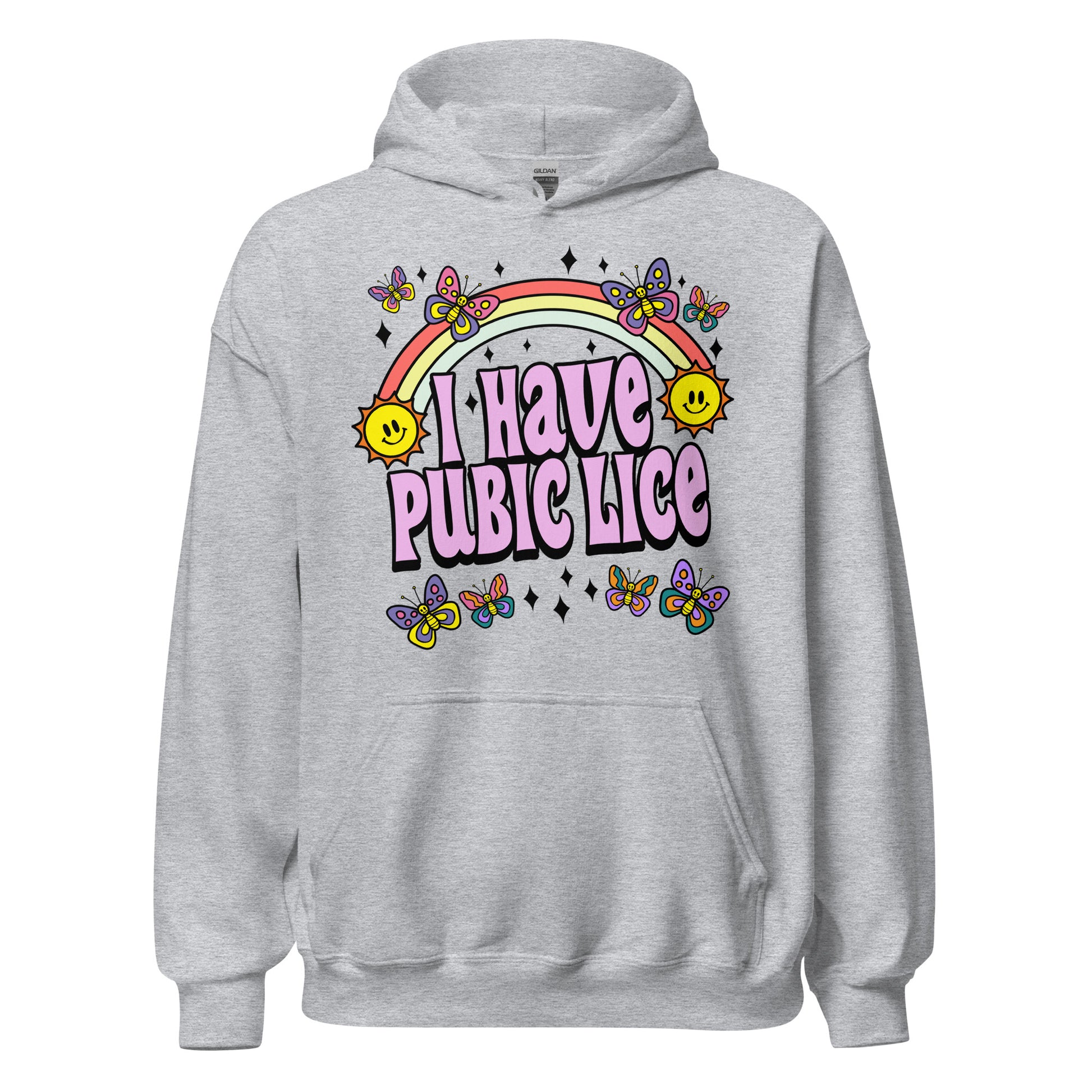 Hoodie that says "I Have Pubic Lice" — offensive NSFW hoodie with raunchy humor, crude joke, and inappropriate meme text.