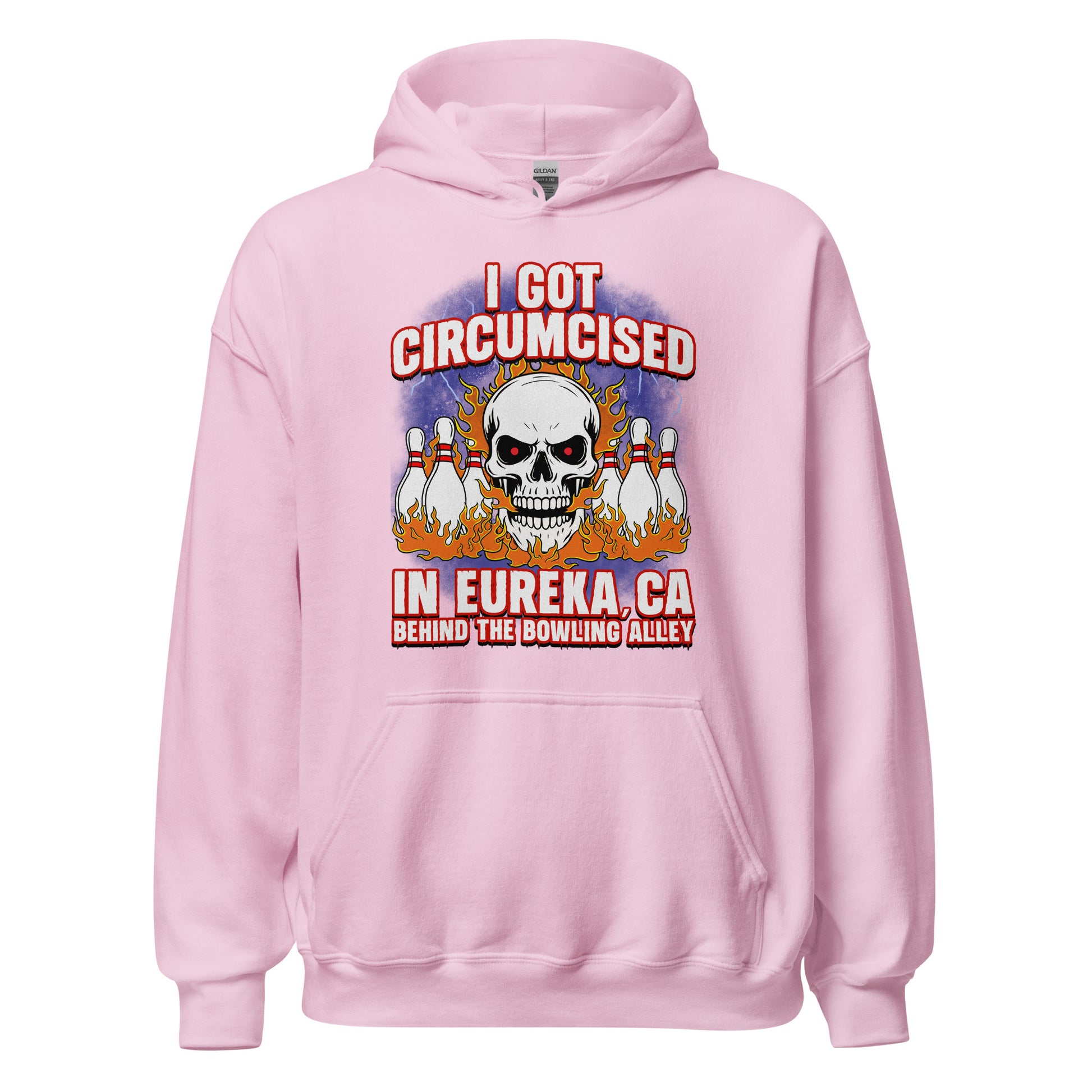 inappropriate dark humor hoodie that says i got circumcised in eureka california behind the bowling alley
