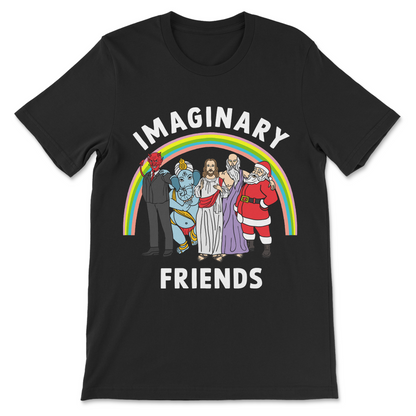 Imaginary Friends atheist humor shirt with religious figures under a rainbow