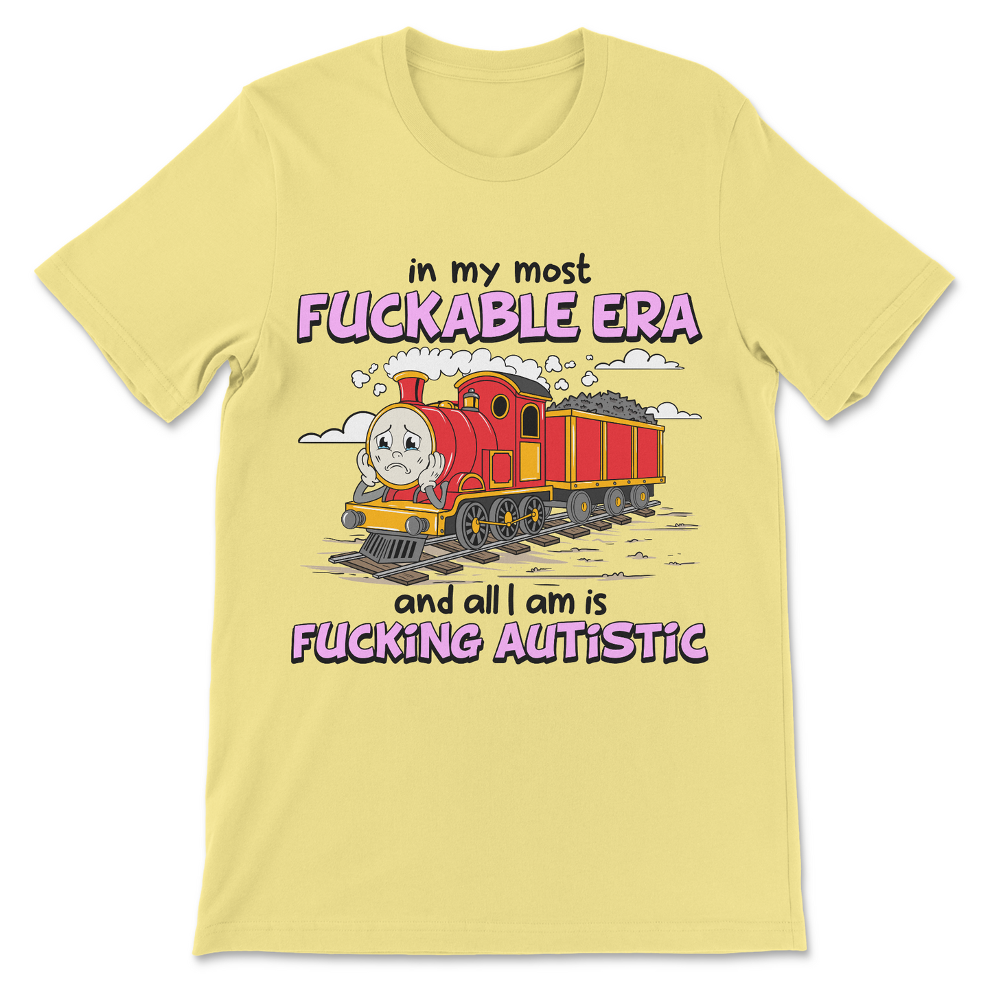 Funny train shirt with an autistic meme slogan and hilarious artwork.

