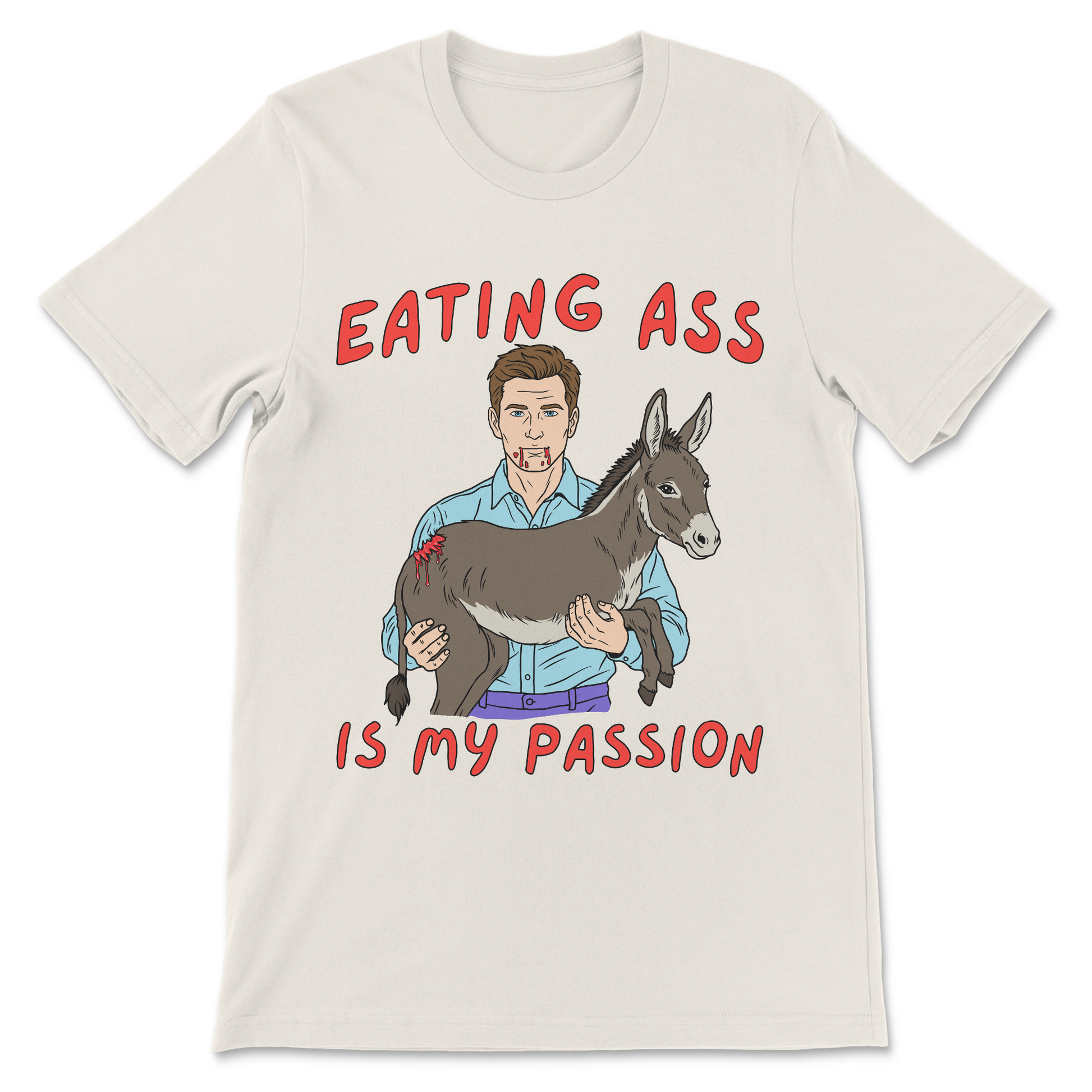 funny rude shirt eating ass slogan
