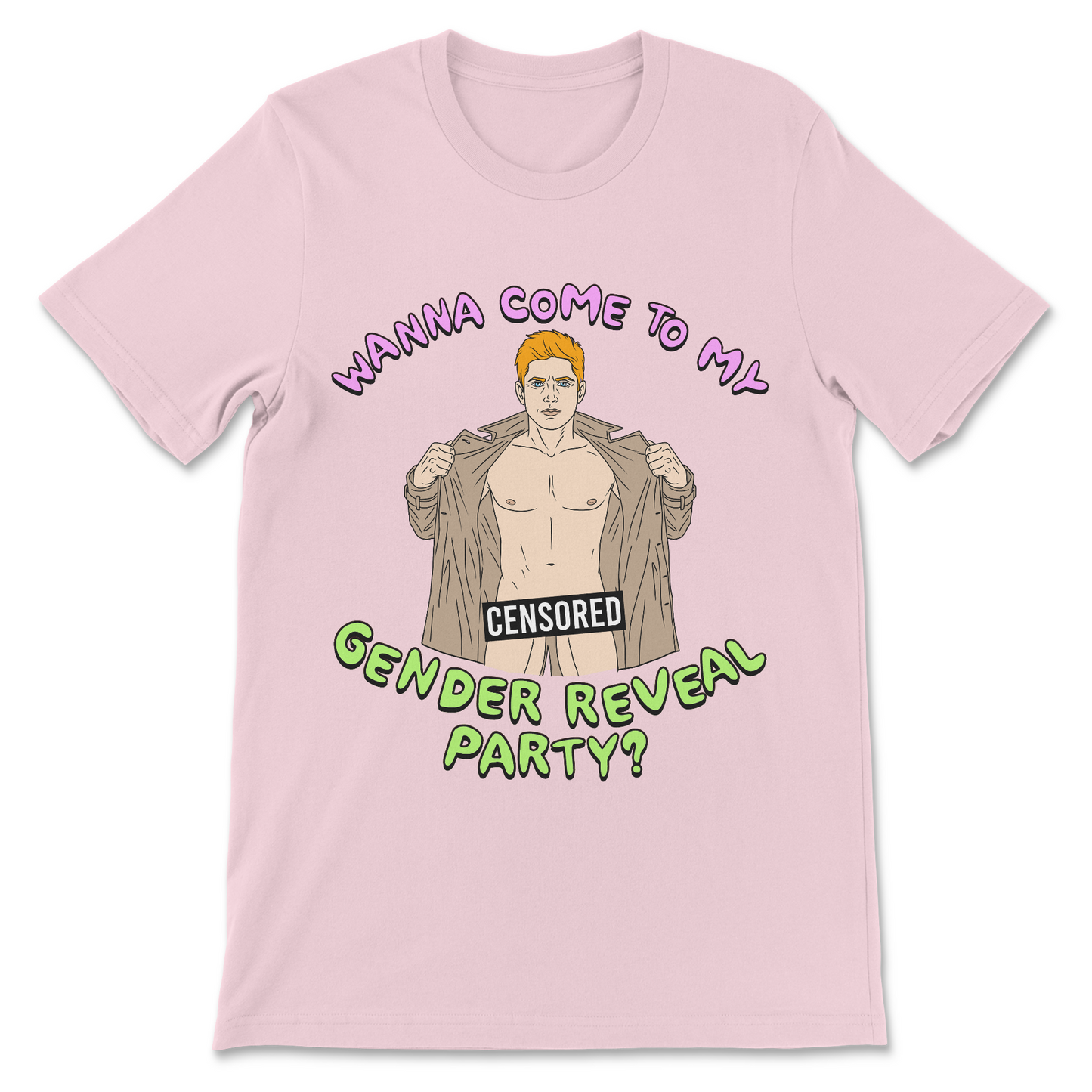 Raunchy Wanna Come To My Gender Reveal Party shirt pervert flashing joke