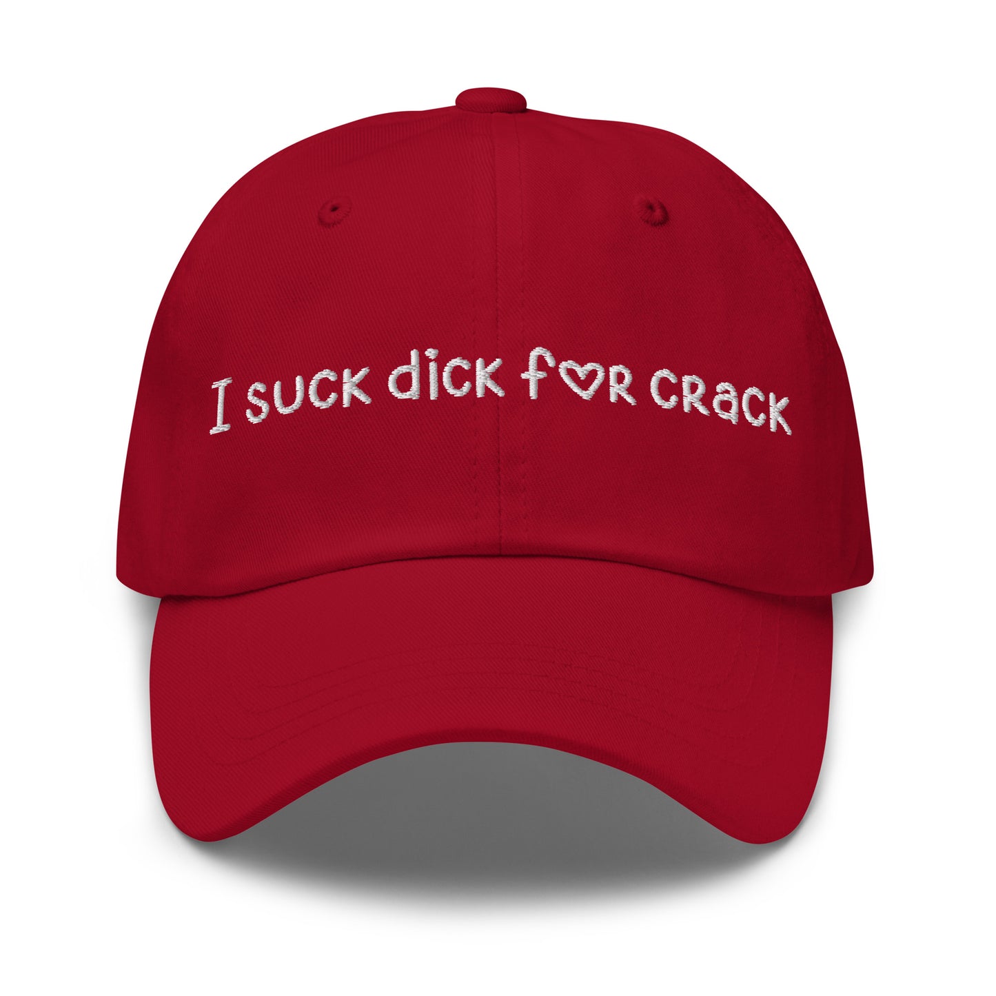 I Suck D*ck For Crack