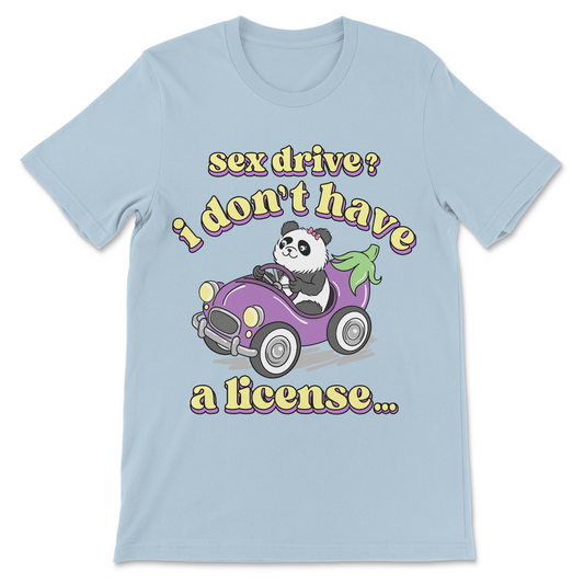 Sex Drive? I Don't Have A License