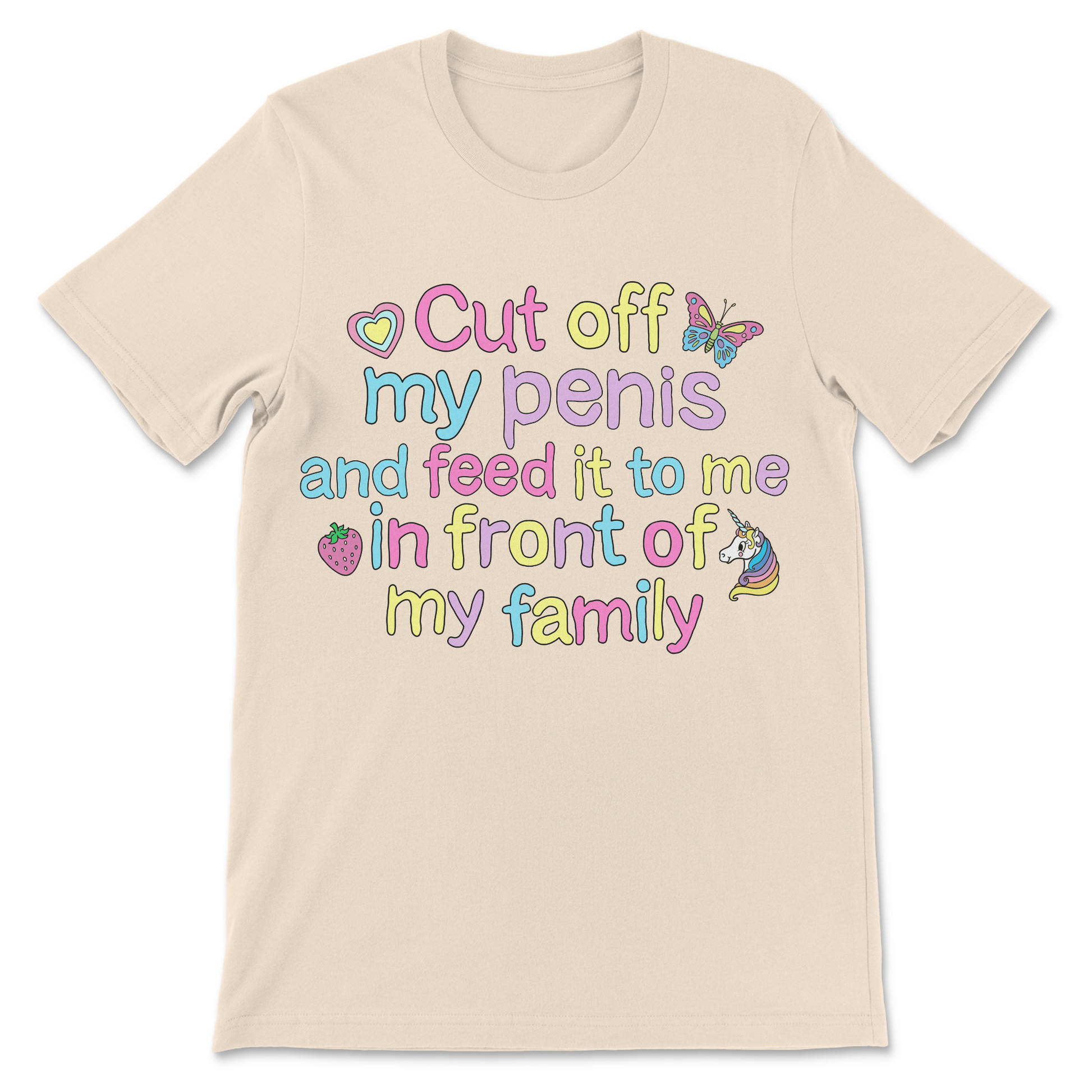 Weird penis graphic shirt featuring a surreal and uncomfortable dark humor statement.
