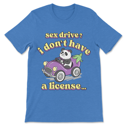 Sex Drive? I Don't Have A License