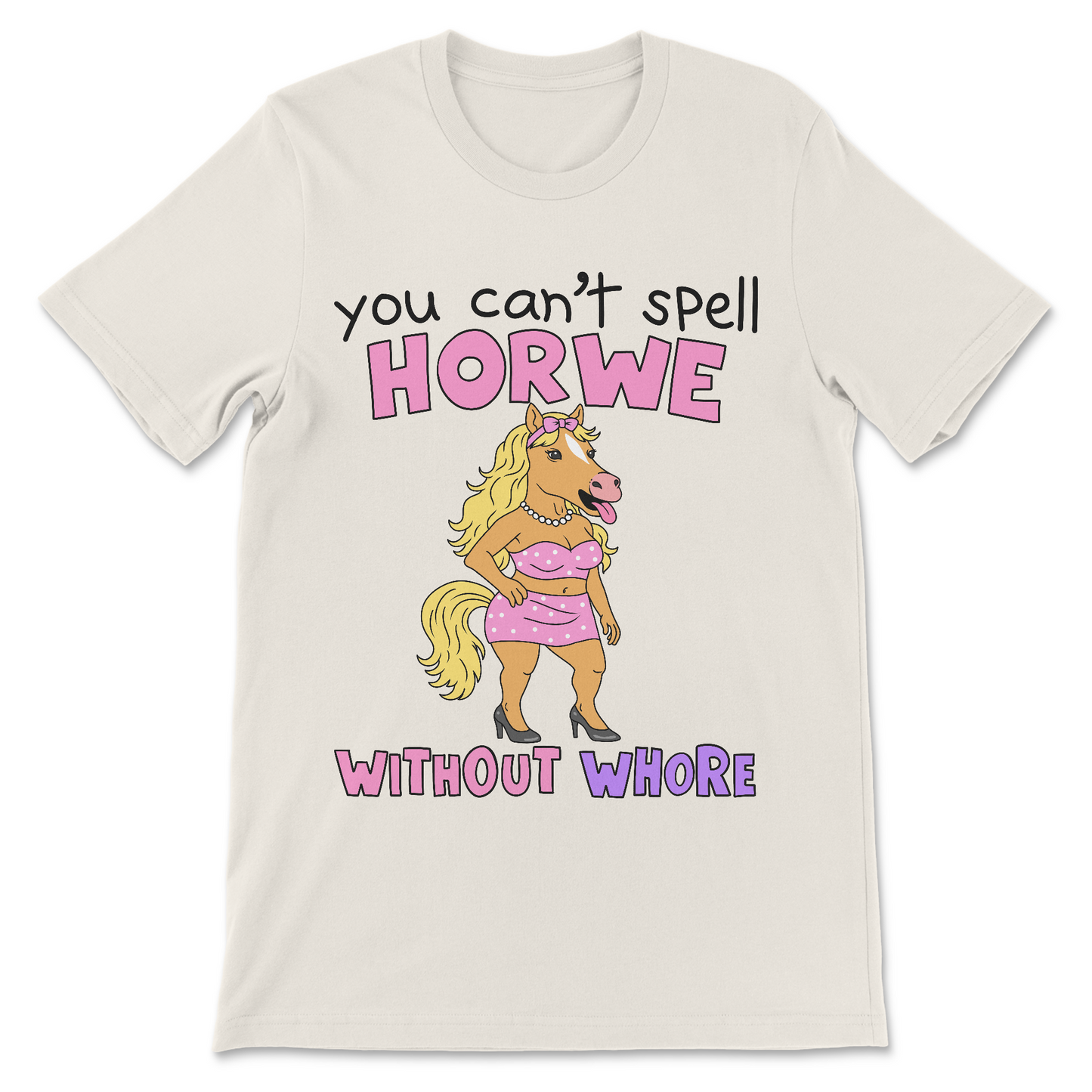 a funny tshirt with a misspelled horse meme 