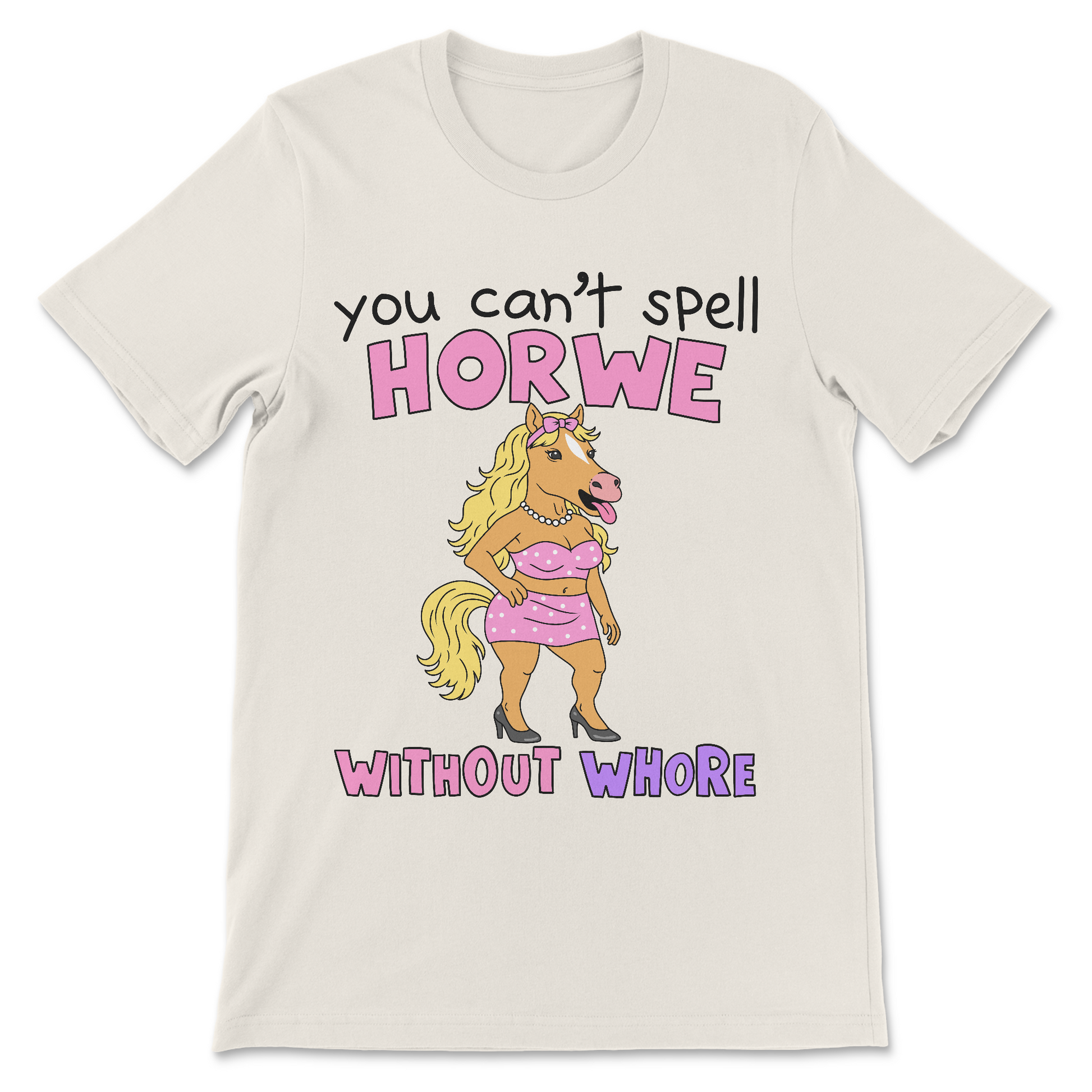 a funny tshirt with a misspelled horse meme 