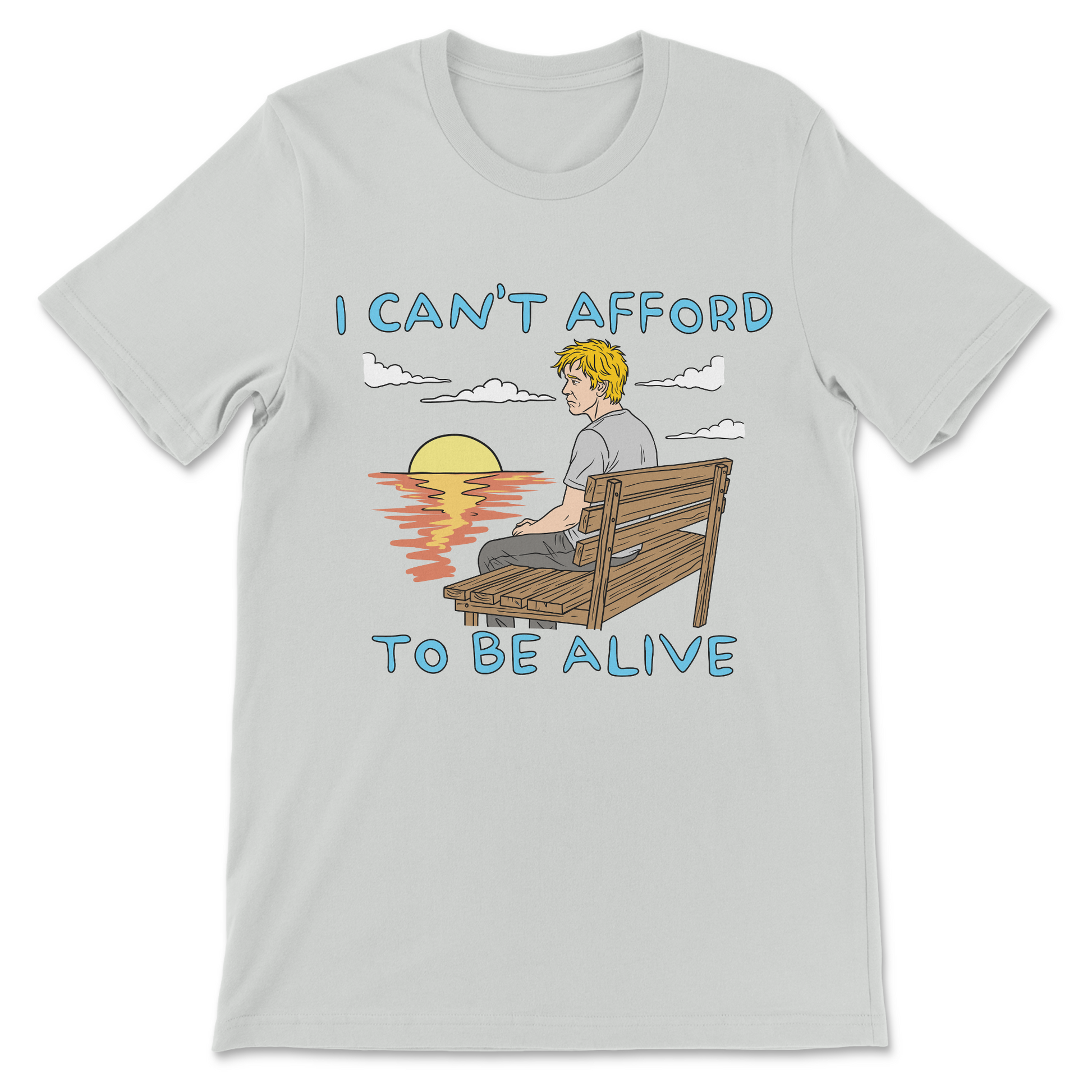 i can’t afford to be alive shirt inflation humor graphic
