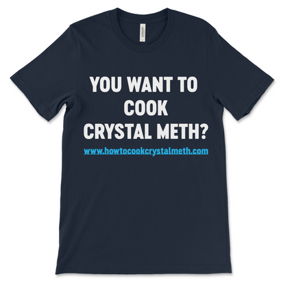 Meth lab meme shirt with rude drug humor graphic