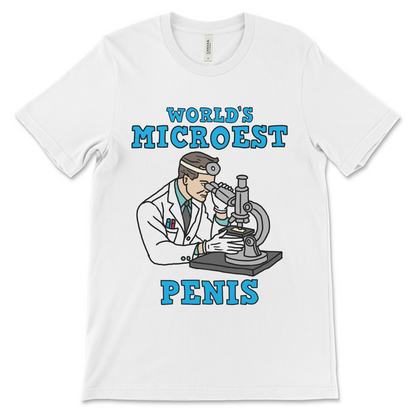 Inappropriate meme t-shirt featuring a novelty micropenis joke. NSFW meme shirt, funny rude t-shirt, and embarrassing t-shirt gift for awkward shirt collectors.

